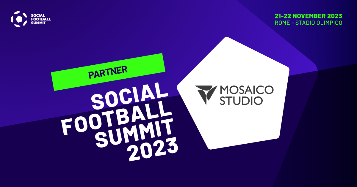 Mosaico Studio and Social Football Summit together again for the sixth  edition of the football industry's most eagerly awaited event, which  transforms the Stadio Olimpico into an event hub with a modern